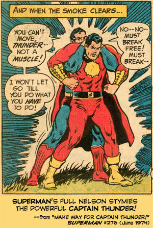 Superman's Full Nelson stymies the powerful Captain Thunder!