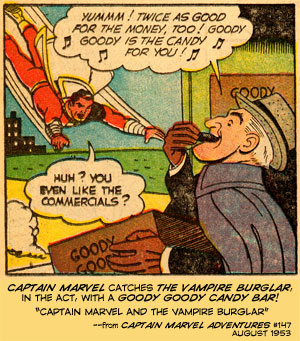 Captain Marvel catches the Vampire Burglar in the act with a Goody Goody Candy Bar!