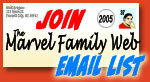 Join the Marvel Family Web Email Update List