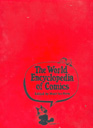 The World Encyclopedia of Comics edited by Maurice Horn