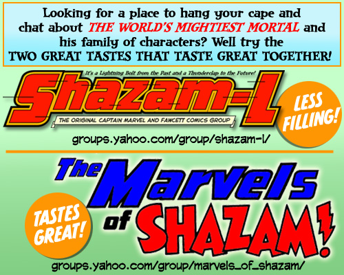 Two Great Tastes that Taste Great Together: SHAZAM-L and THE MARVELS OF SHAZAM!