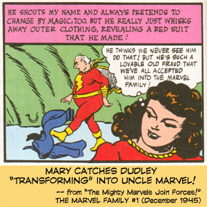 Mary catches Dudly transforming into Uncle Marvel!