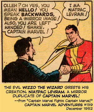 Wizzo the Wizard greets his creation, Niatpac Levram, a mirror duplicate of Captain Marvel!